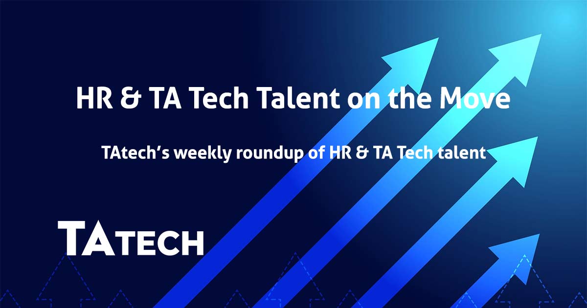 HR & TA Tech Talent on the Move
