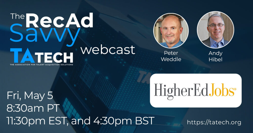 Peter Weddle's guest is Andy Hibel, Chief Operating Officer and Co-Founder at HigherEdJobs. Our topic today is Optimizing the Job Posting: Best Practices for Creating an Ad That Works