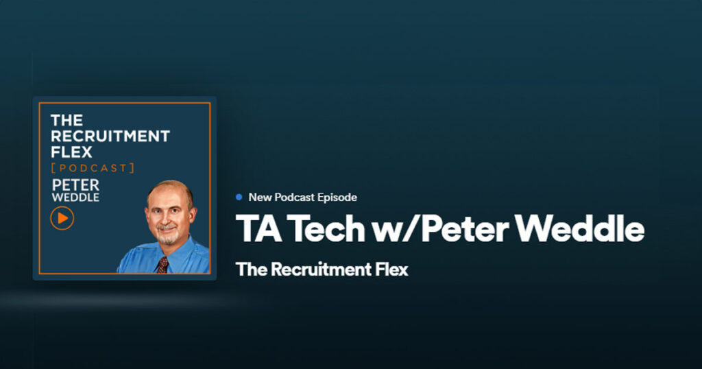 The Recruitment Flex with Serge and Shelley, featuring Peter Weddle.